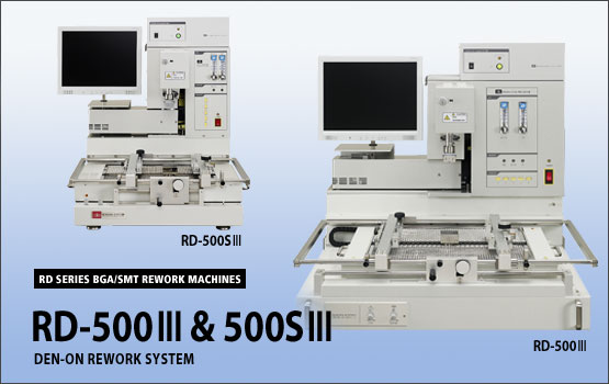 日本RD-500返修臺BGA/SMT返修總代理